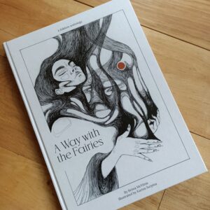 A Way with the Fairies (Hardback)